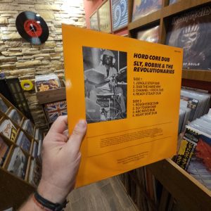 Alternative view of Sly, Robbie & The Revolutionaries – Hord Core Dub