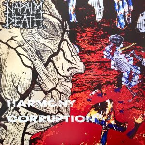 Alternative view of Napalm Death – Harmony Corruption