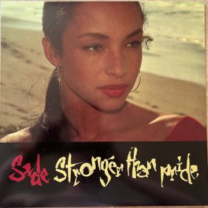 Alternative view of Sade – Stronger Than Pride