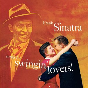 Alternative view of Frank Sinatra – Songs For Swingin' Lovers