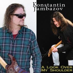 Alternative view of Konstantin Jambazov – A Look Over My Shoulder
